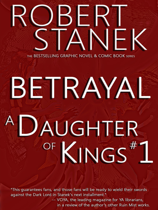 Title details for Betrayal by Robert Stanek - Available